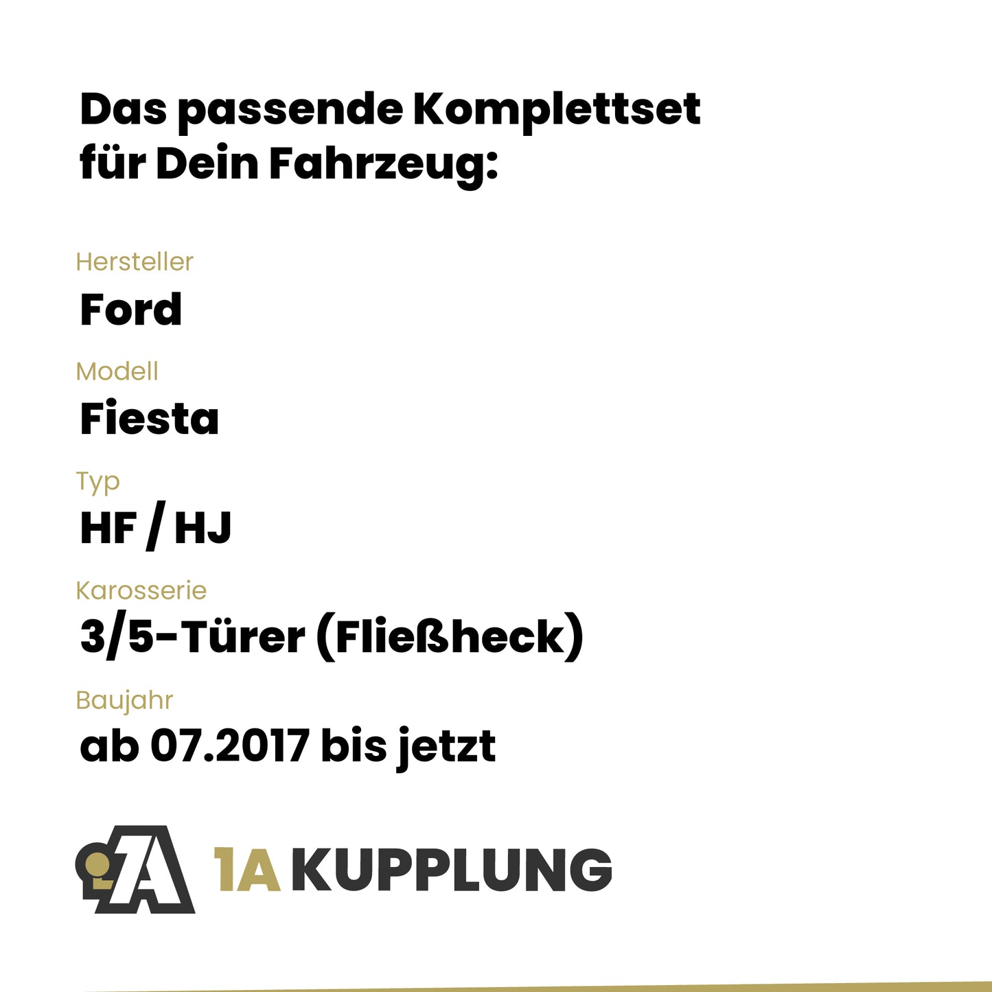 Ford Fiesta 3/5-Türer (Fließheck) ab 07.2017 HF / HJ ORIS Anhängerkupplung mit JAEGER Elektrosatz